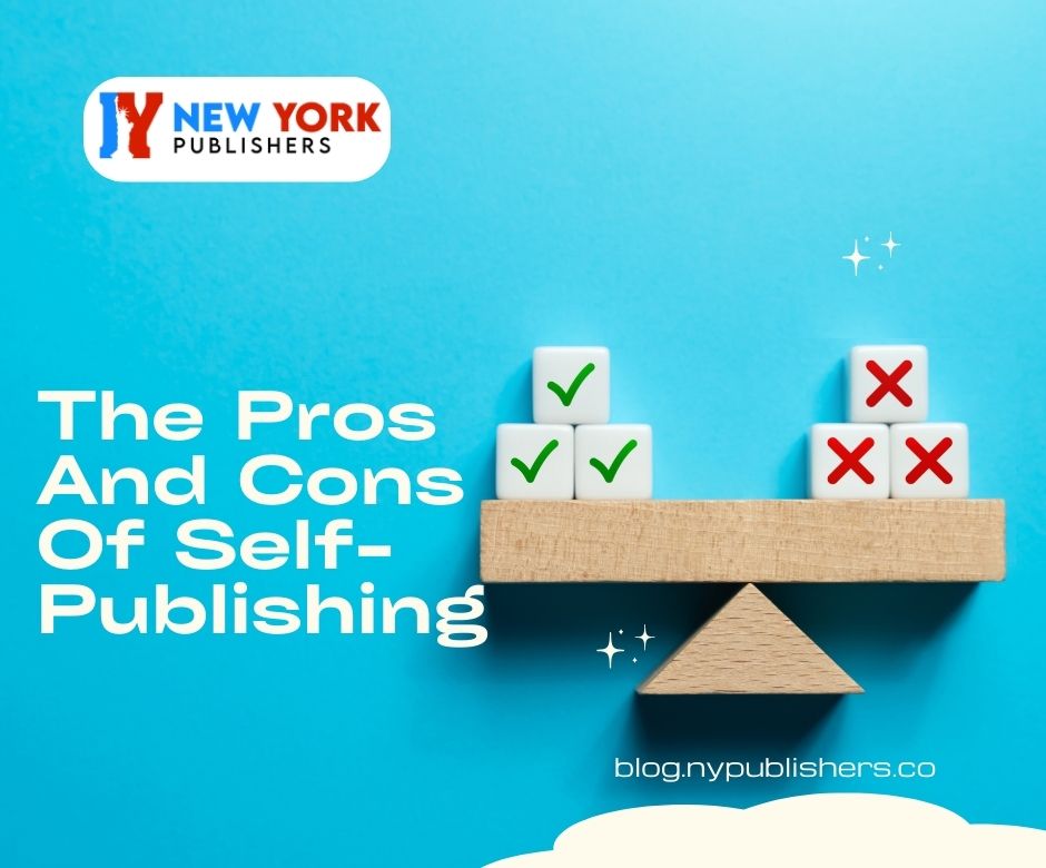 The Pros And Cons Of Self-Publishing