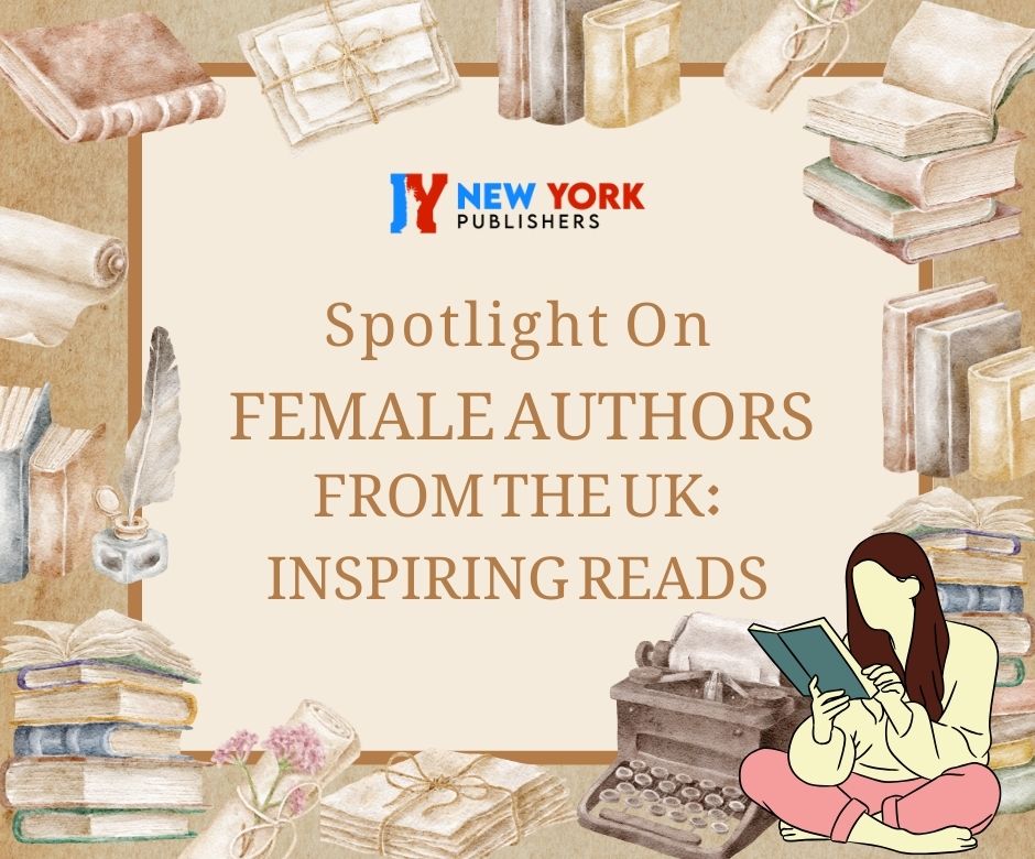 Spotlight On Female Authors From The UK: Inspiring Reads