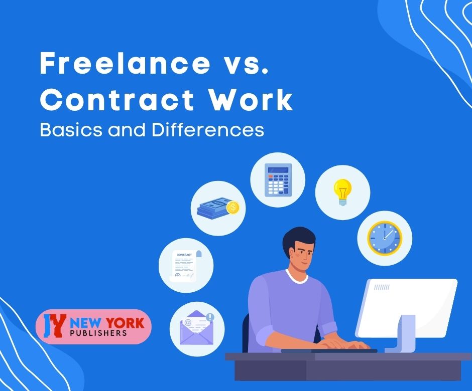 Freelance vs. Contract Work: Basics and Differences