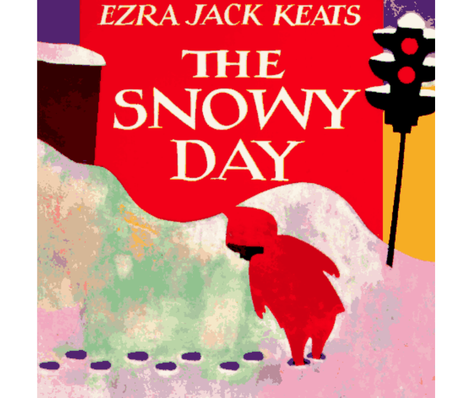 The Snowy Day By Ezra Jack Keats 
