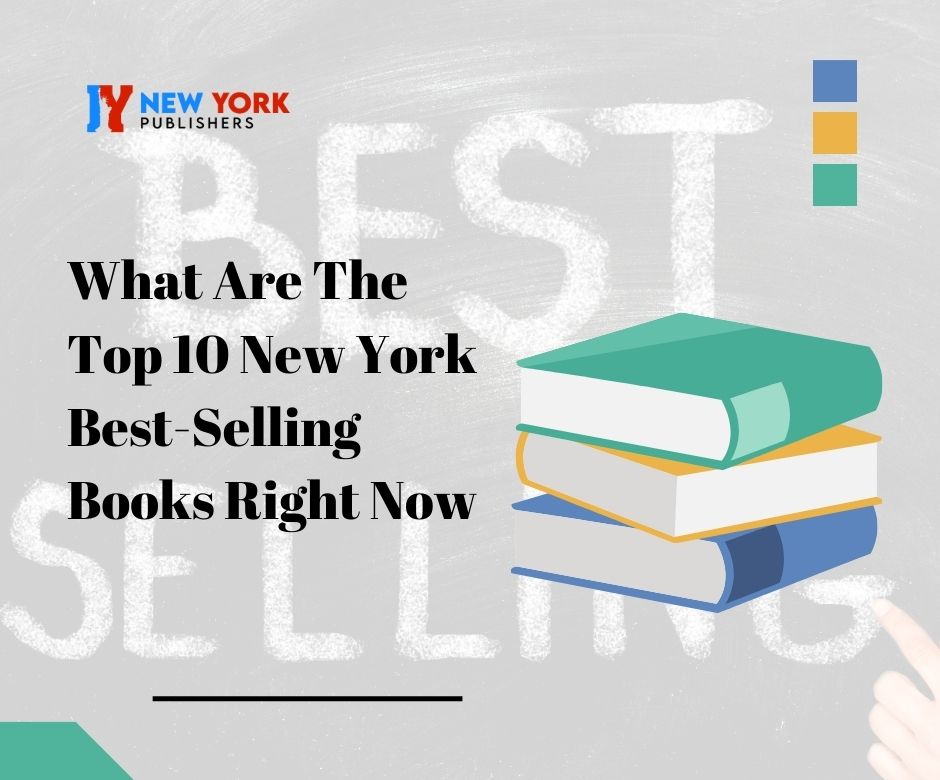What Are the Top 10 New York Best-Selling Books Right Now?