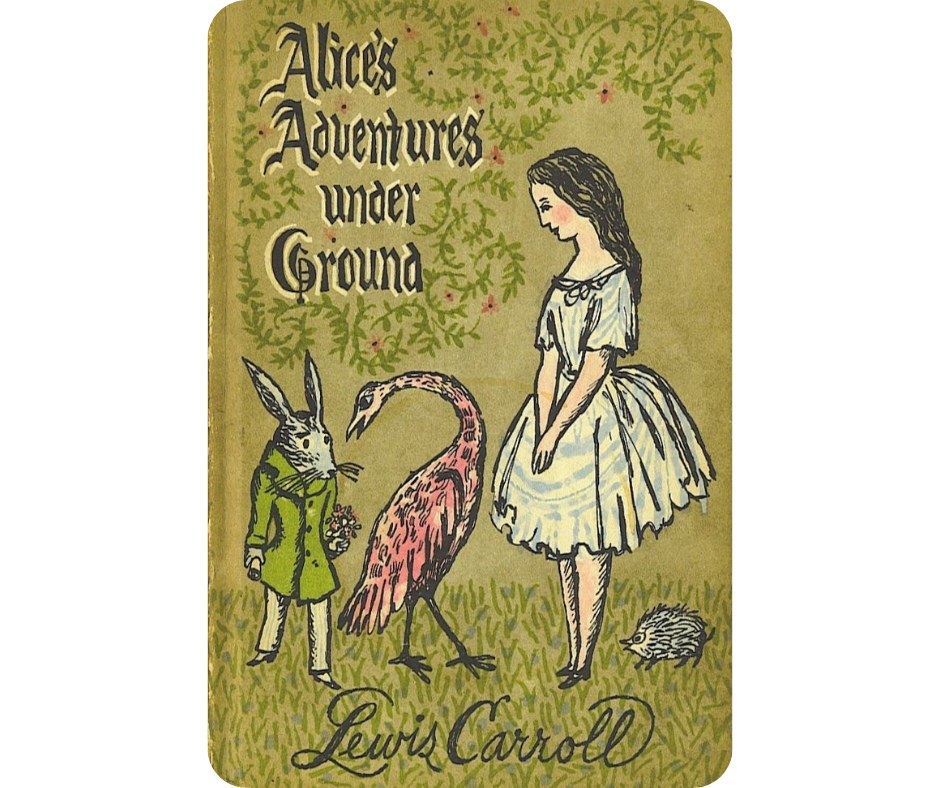  Alice's Adventures Underground