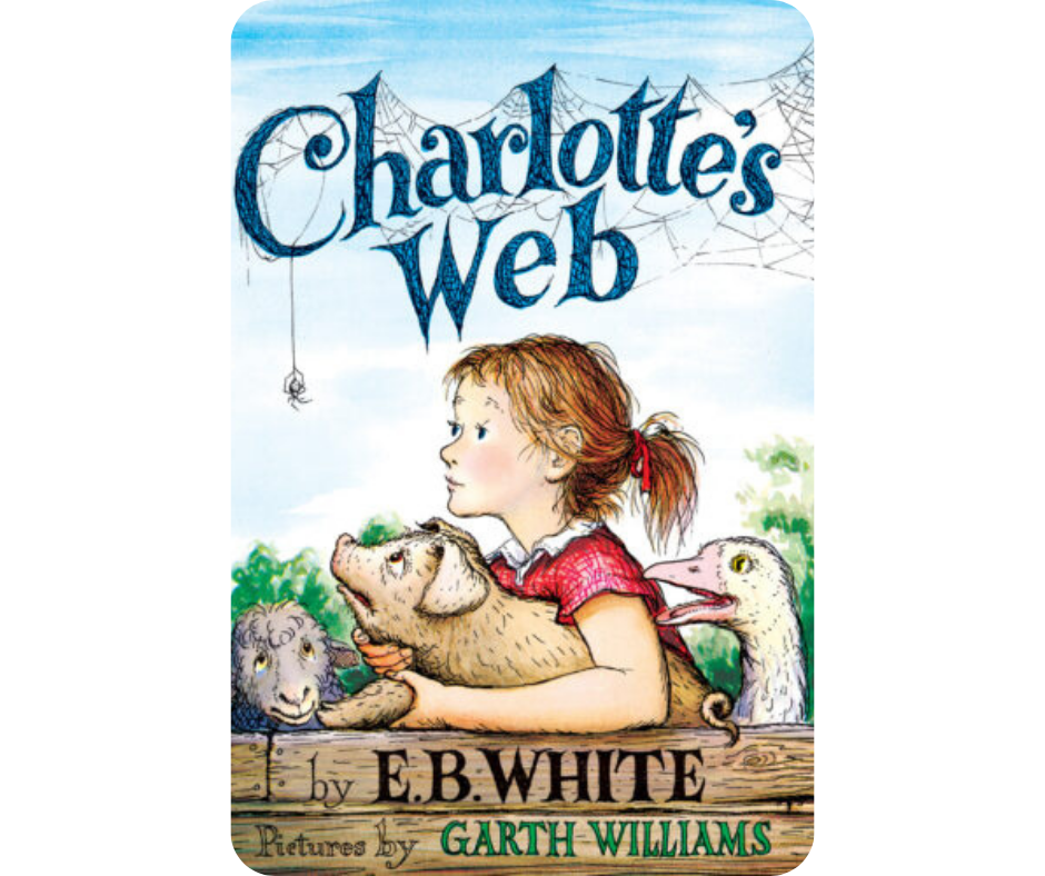 'Charlotte's Web' - E.B. White