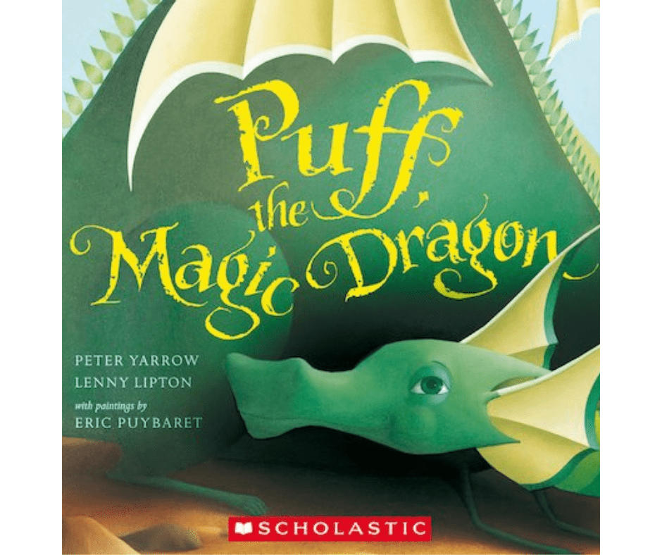 Puff, The Magic Dragon Author: Eric Puyarbet