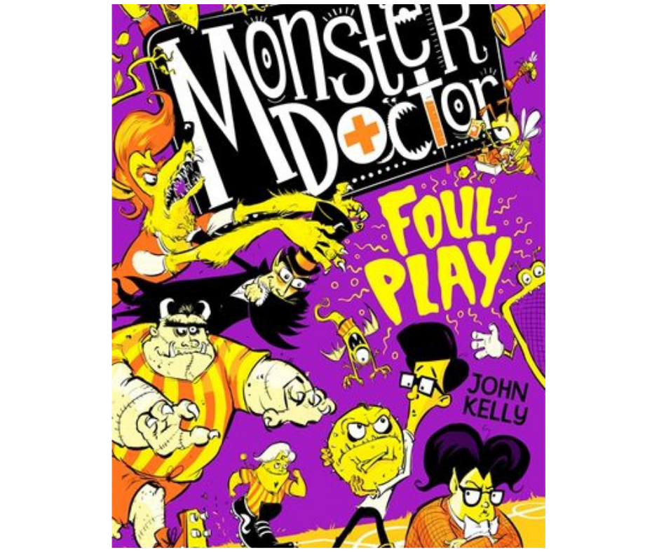 The Monster Doctor Author: John Kelly
