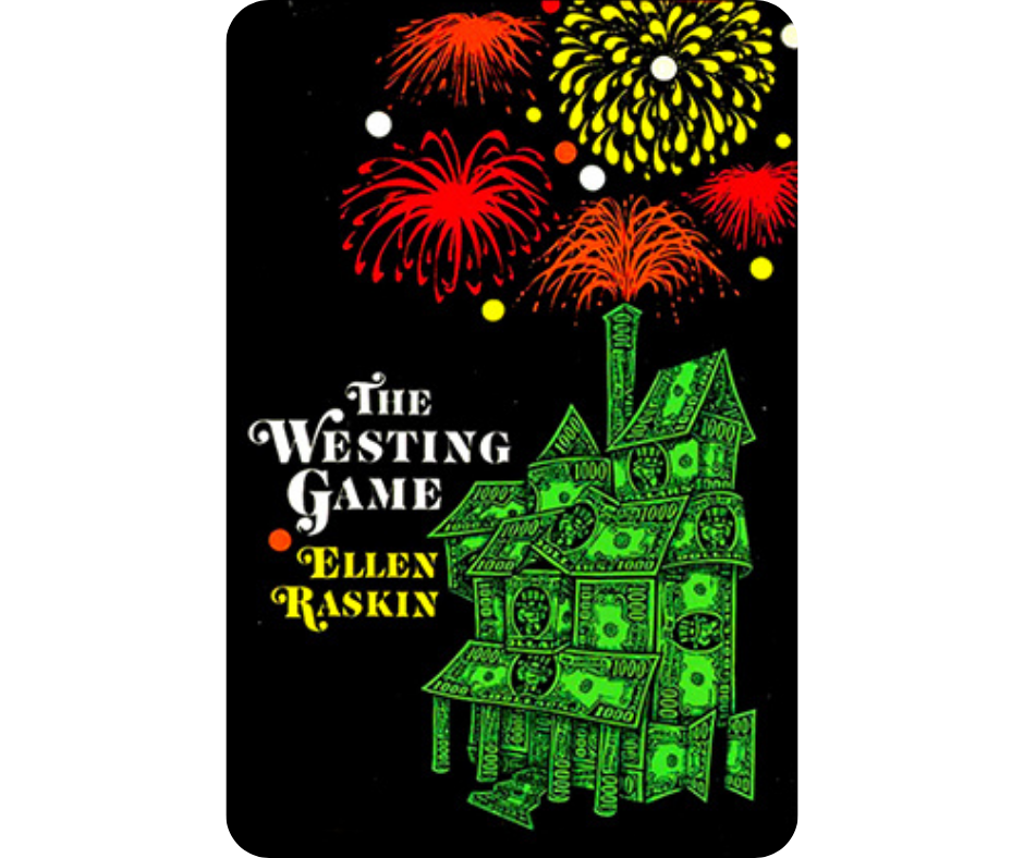 “The Westing Game” by Ellen Raskin