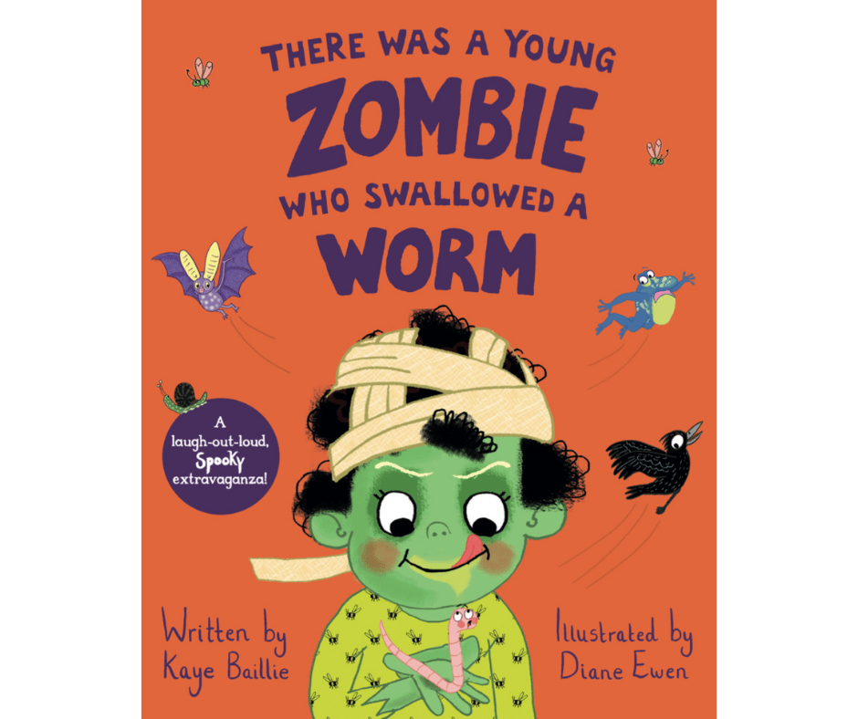 There Was A Young Zombie Who Swallowed A Worm Author: Kaye Baillie